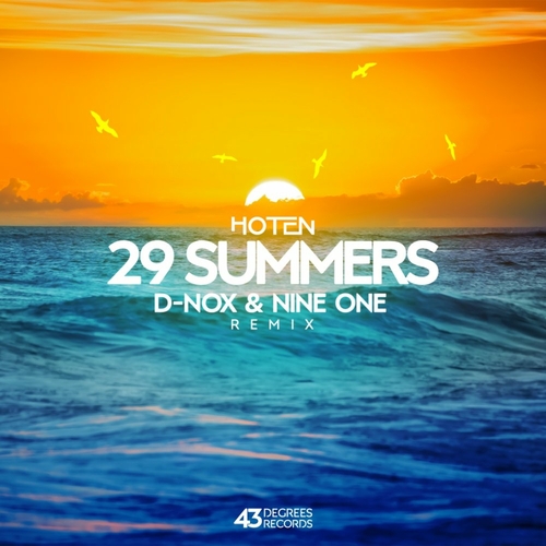Hoten - 29 Summers Remix [43D062]